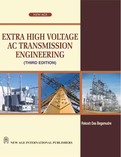 خرید و دانلود نسخه کامل کتاب Extra High Voltage A.C. Transmission Engineering