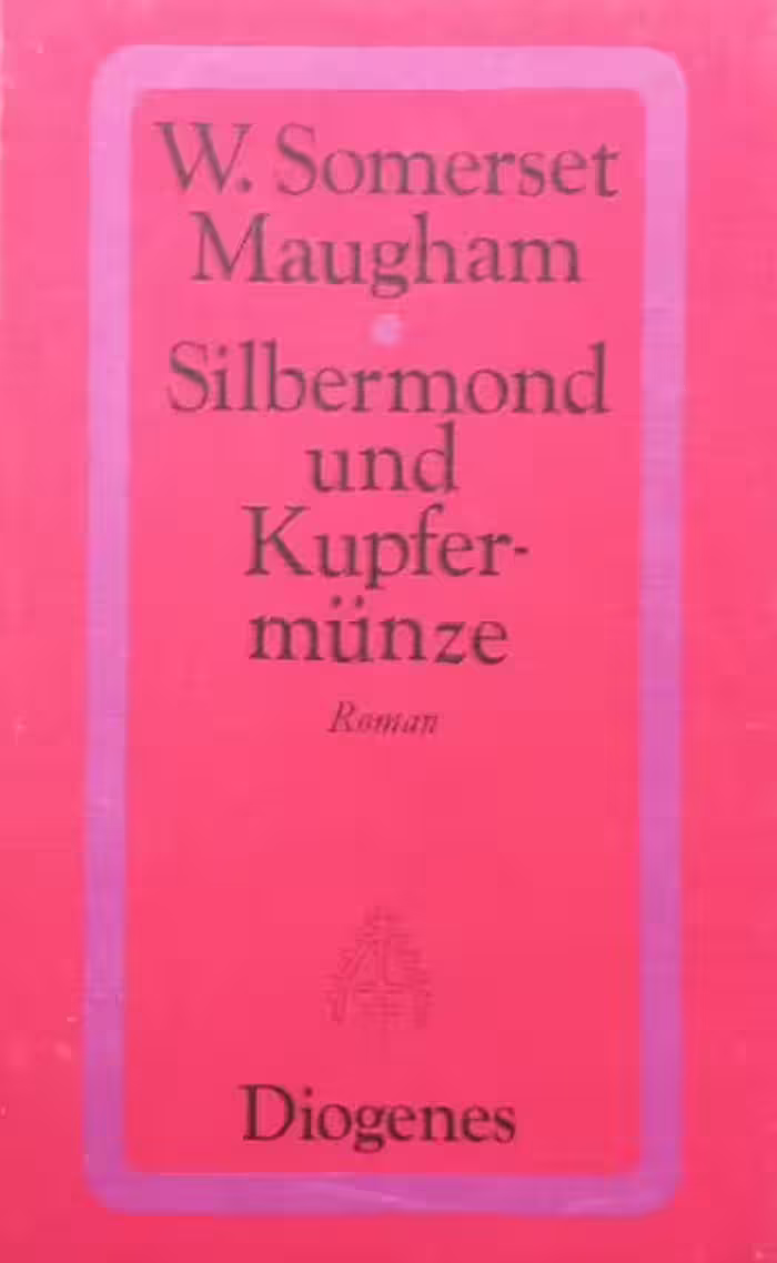 Silbermond und Kupfermünze | W. Somerset Maugham