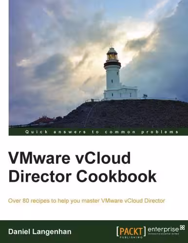 خرید و دانلود نسخه کامل کتاب VMware vCloud Director Cookbook