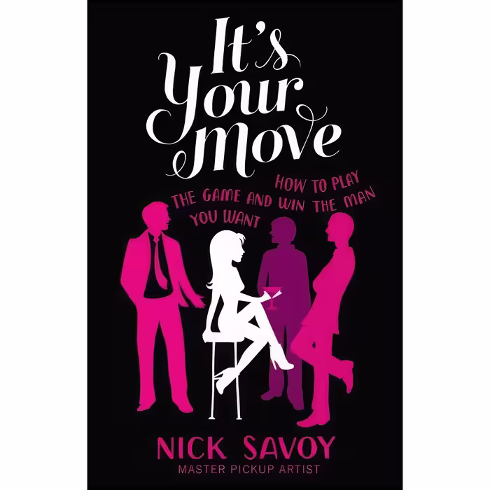 کتاب زبان اصلی Its Your Move اثر Nick Savoy