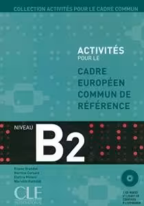 کتاب زبان فرانسه اکتیویتیز Activités pour le Cadre Commun – Niveau B2