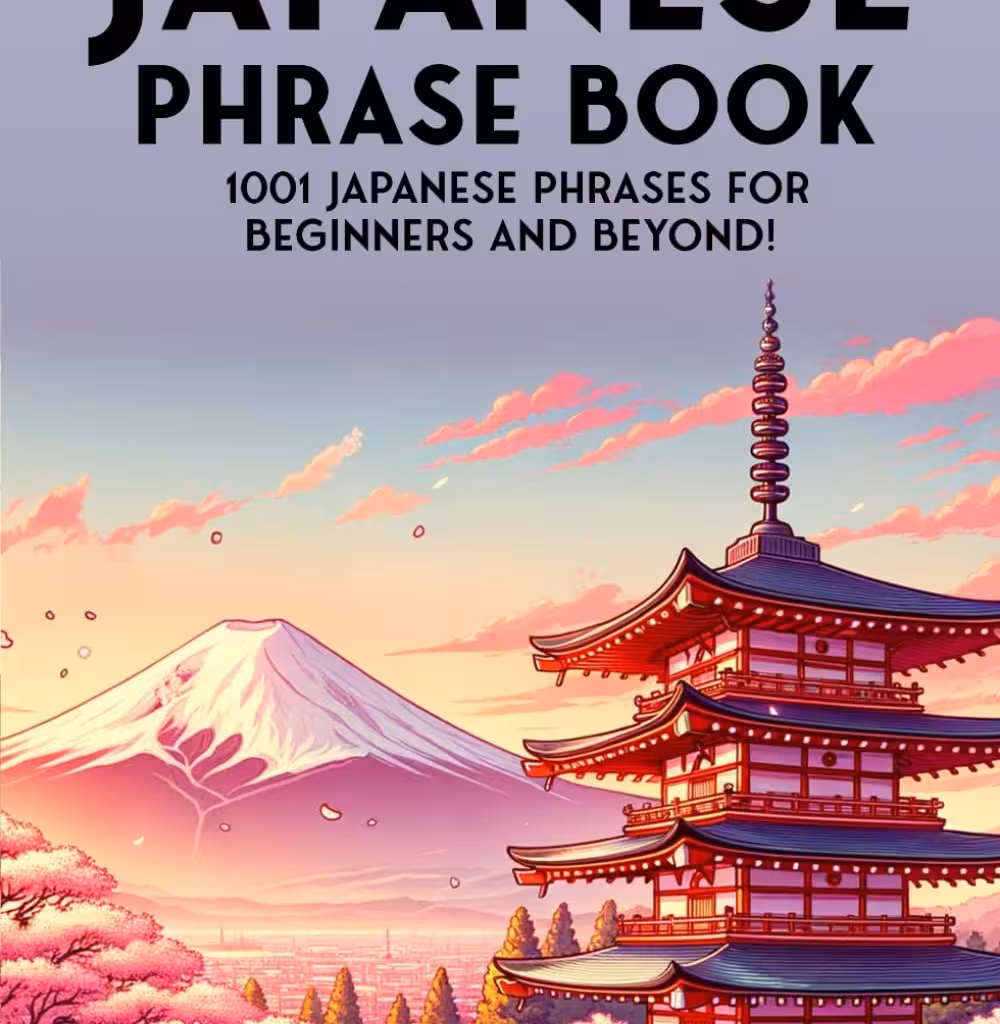 کتاب ژاپنی The Ultimate Japanese Phrase Book 1001 Japanese Phrases for Beginners and Beyond