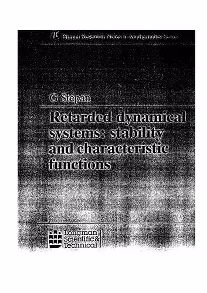 خرید و دانلود نسخه کامل کتاب Retarded Dynamical Systems: Stability and Characteristic Functions