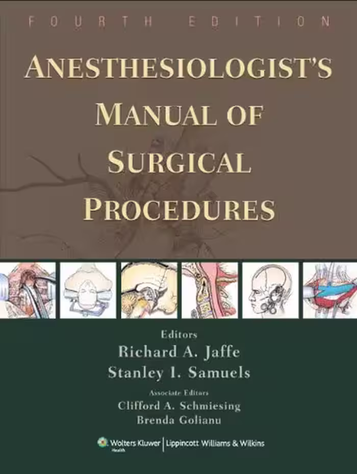 خرید و دانلود نسخه کامل کتاب Anesthesiologist's Manual of Surgical Procedures