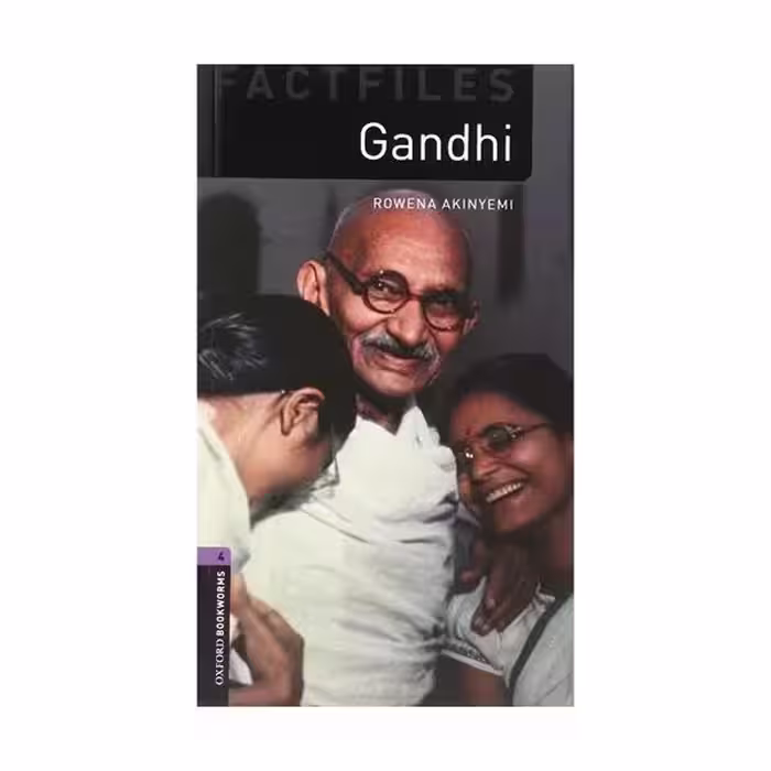 Oxford Bookworms 4 Gandhi آکسفورد بوک ورمز چهار گاندی