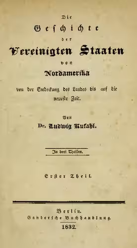 خرید و دانلود نسخه کامل کتاب Die Geschichte der Vereinigten Staaten von Nordamerika von der Entdeckung des Landes bis auf die neueste Zeit