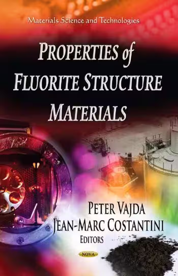 خرید و دانلود نسخه کامل کتاب Properties of fluorite structure materials