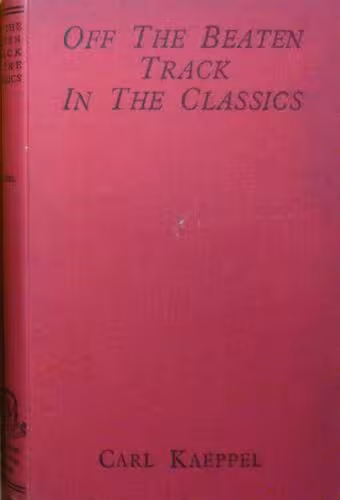 خرید و دانلود نسخه کامل کتاب Off the Beaten Track in the Classics