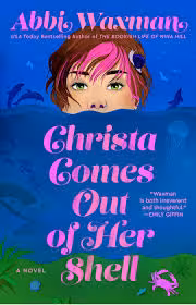 کتاب Christa Comes Out of Her Shell