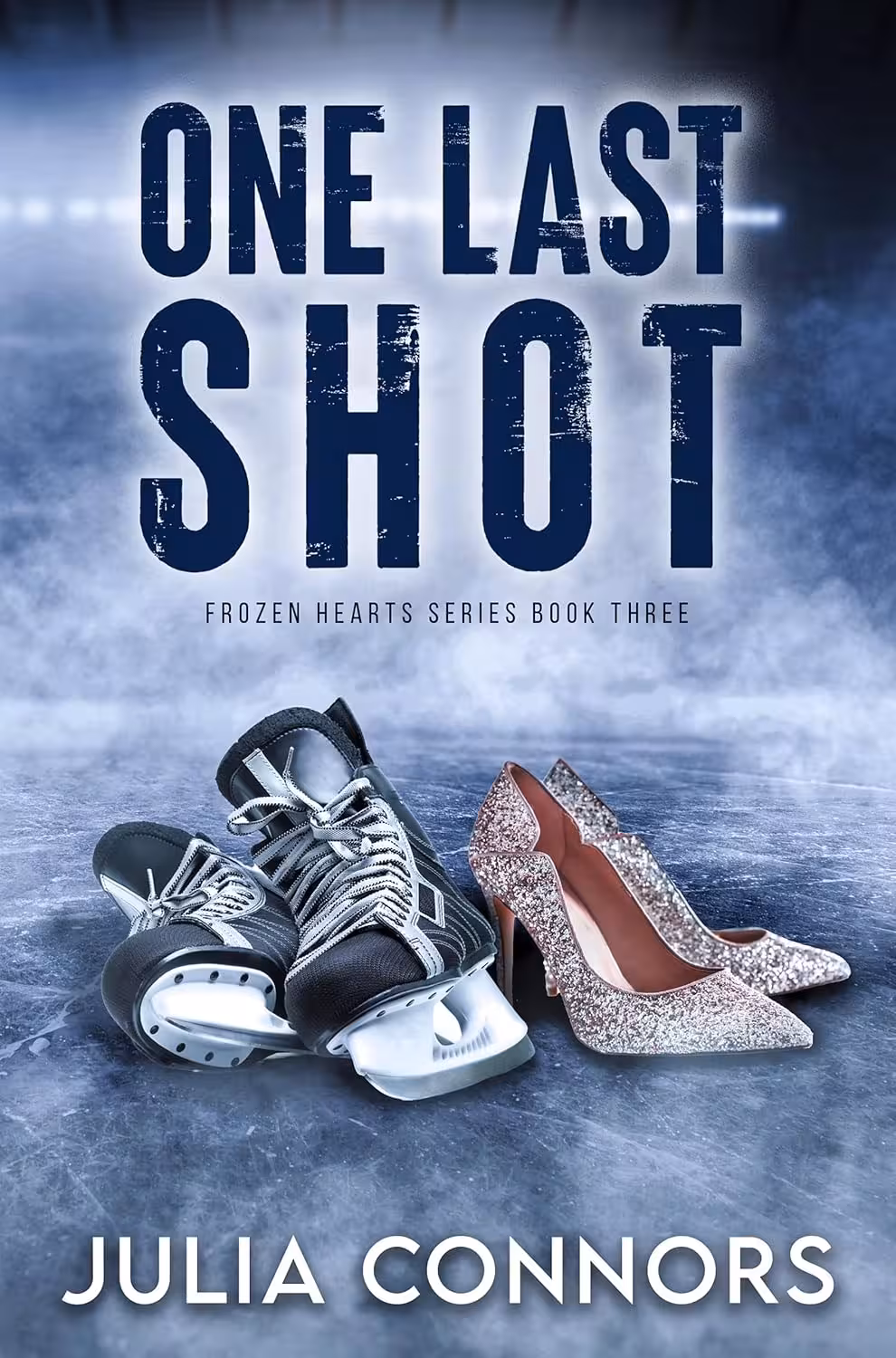 One Last Shot (Frozen Hearts Series Book 3)