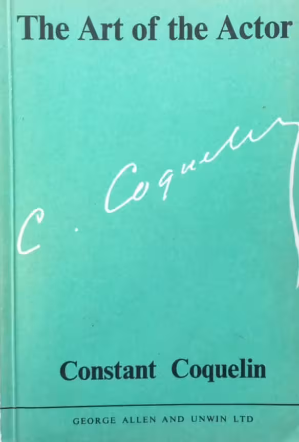 The art of the actor | Constant Coquelin