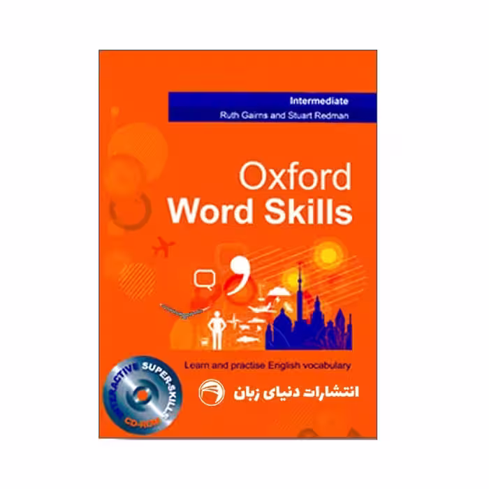 کتاب زبان Oxford Word Skills Intermediate اثر Ruth Gairns انتشارات دنیای زبان