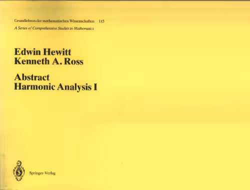 خرید و دانلود نسخه کامل کتاب Abstract harmonic analysis. Structure of topological groups. Integration theory