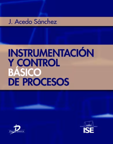 خرید و دانلود نسخه کامل کتاب Instrumentación y Control Básico de Procesos