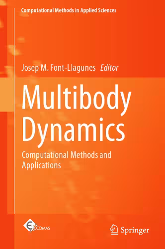 خرید و دانلود نسخه کامل کتاب Multibody Dynamics: Computational Methods and Applications