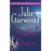 کتاب Shadow Dance اثر Julie Garwood انتشارات Ballantine Books