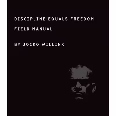 کتاب Discipline Equals Freedom اثر Jocko Willink انتشارات Macmillan Publishers
