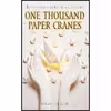 کتاب One Thousand Paper Cranes اثر Ishii Takayuki انتشارات Laurel Leaf