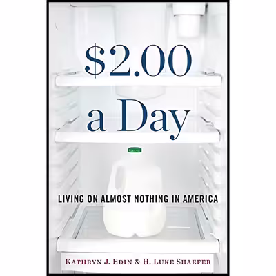 کتاب $2.00 a Day اثر Kathryn J. Edin and H. Luke Shaefer انتشارات Houghton Mifflin Harcourt