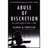 کتاب Abuse of Discretion اثر Clarke D. Forsythe انتشارات Encounter Books
