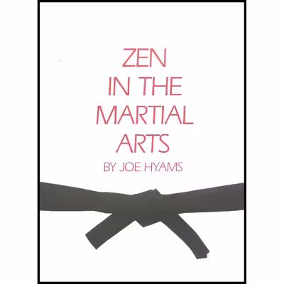 کتاب Zen in the Martial Arts اثر جمعی از نویسندگان انتشارات J. P. Tarcher Inc. / Houghton Mifflin Company