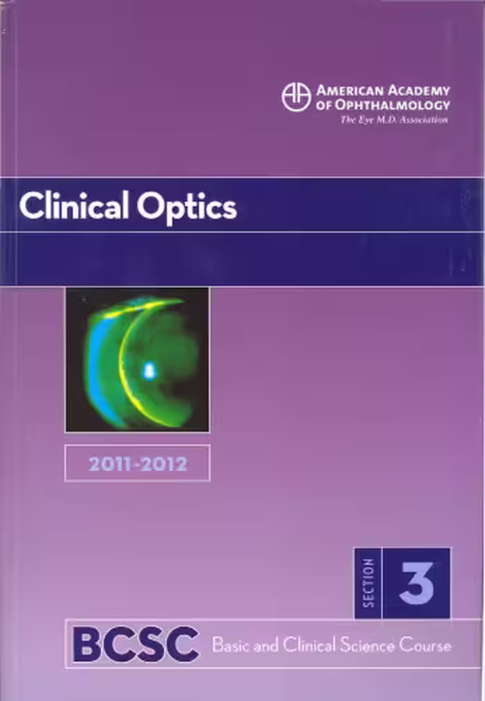 خرید و دانلود نسخه کامل کتاب 2011-2012 Basic and Clinical Science Course, Section 3: Clinical Optics (Basic &amp; Clinical Science Course)