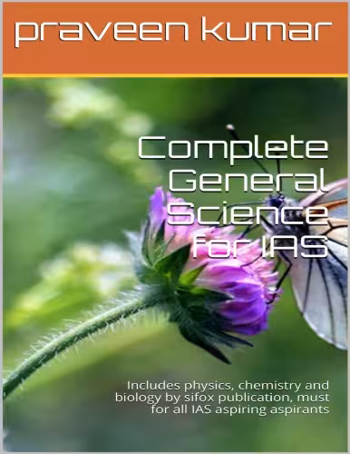 خرید و دانلود نسخه کامل کتاب Complete General Science for NSEJS NTSE KVPY IAS Physics Chemistry Biology sifox publication praveen kumar