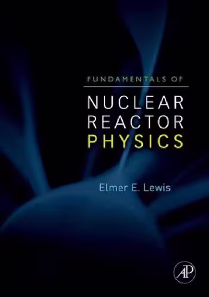 خرید و دانلود نسخه کامل کتاب Fundamentals of Nuclear Reactor Physics