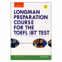 Longman Preparation Course for the TOEFL IBT