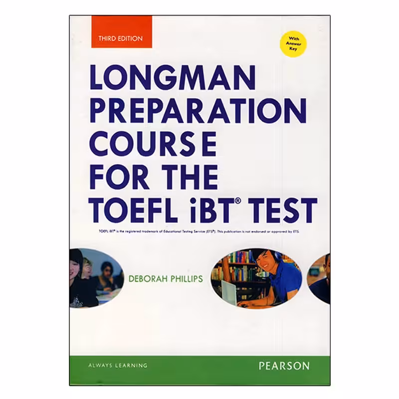 Longman Preparation Course for the TOEFL IBT
