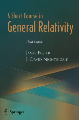 خرید و دانلود نسخه کامل کتاب A Short Course in General Relativity