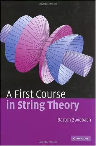 خرید و دانلود نسخه کامل کتاب A First Course in String Theory