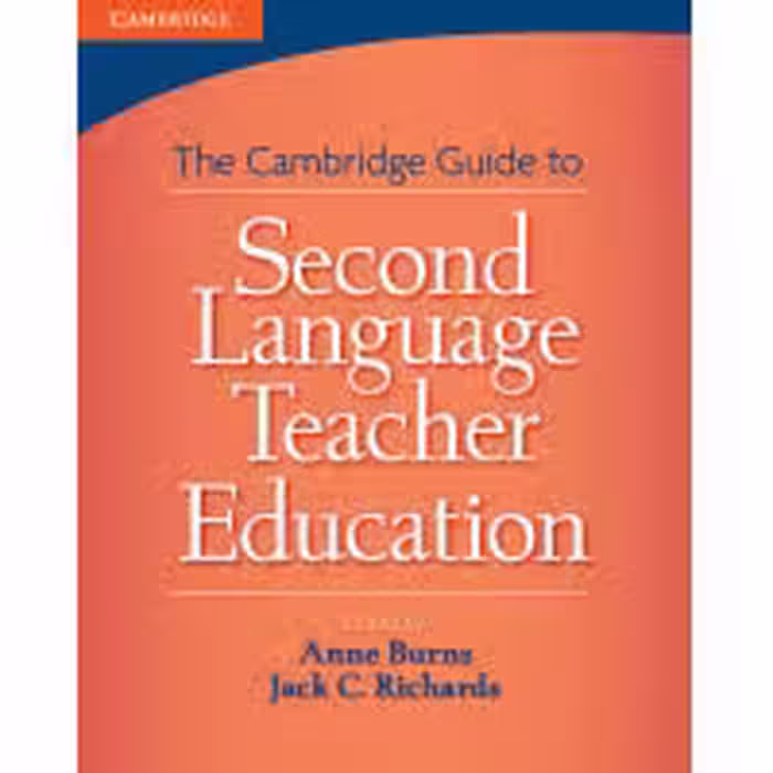 The Cambridge Guide to Second Language Teacher Education