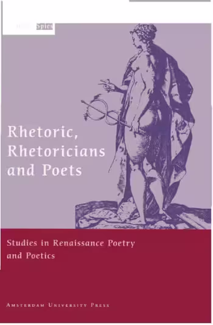 خرید و دانلود نسخه کامل کتاب Rhetoric, Rhetoricians and Poets: Studies in Renaissance Poetry and Poetics