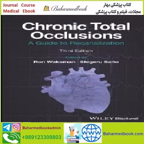 Chronic Total Occlusions TRUE PDF price 1€ - کتاب پزشکی بهار