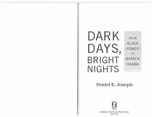 خرید و دانلود نسخه کامل کتاب Dark days, bright nights: From Black Power to Barack Obama
