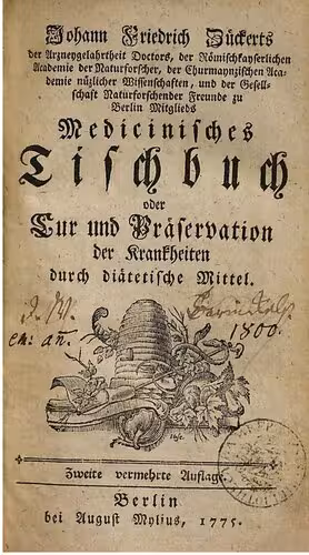 خرید و دانلود نسخه کامل کتاب Medicinisches [Medizinisches] Tischbuch oder Cur [Kur] und Präservation der Krankheiten durch diätetische Mittel