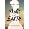 کتاب Trials of the Earth اثر Mary Hamilton انتشارات تازه ها