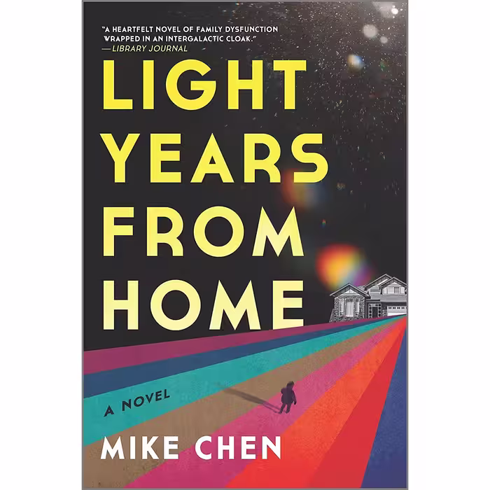 کتاب Light Years from Home: A Novel اثر Mike Chen انتشارات MIRA