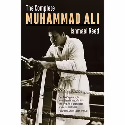 کتاب The Complete Muhammad Ali اثر Ishmael Reed انتشارات Baraka Books