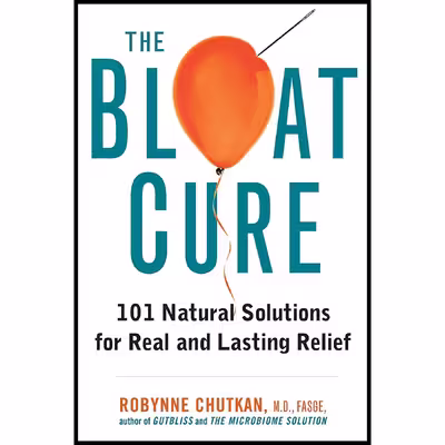 کتاب The Bloat Cure اثر Dr. Robynne Chutkan M.D انتشارات Avery