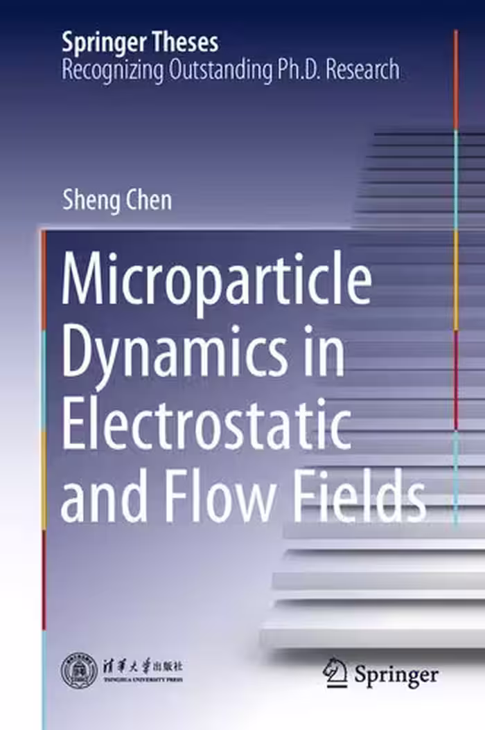 خرید و دانلود نسخه کامل کتاب Microparticle Dynamics in Electrostatic and Flow Fields