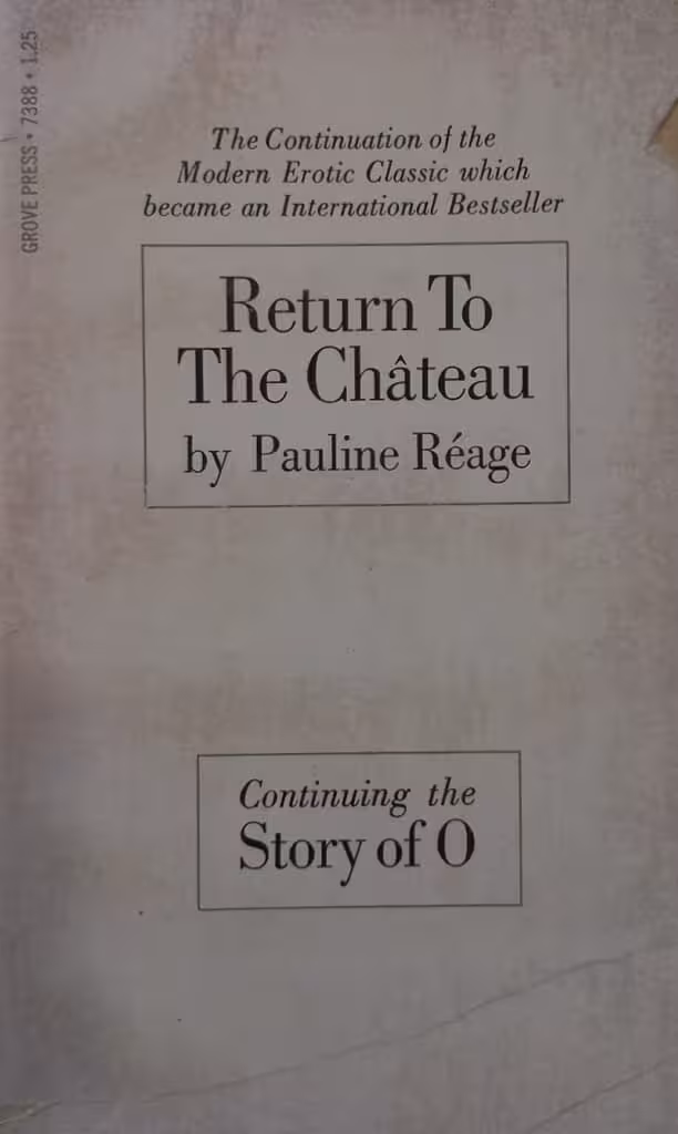 Return to the Chateau | Pauline Réage