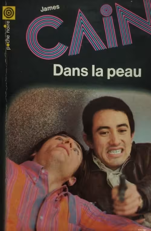 Dans la peau | James M. Cain