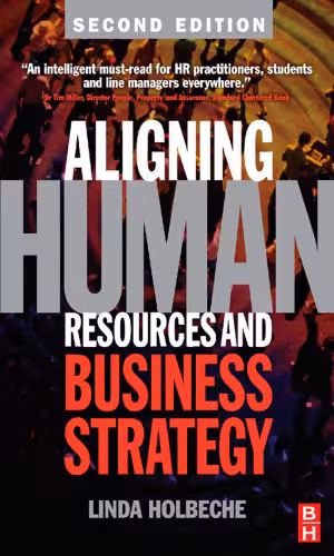 خرید و دانلود نسخه کامل کتاب Aligning Human Resources and Business Strategy