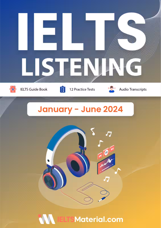 کتاب آیلتس لیسنینگ ژانویه تا جون IELTS Listening Actual Tests (January-June 2024)