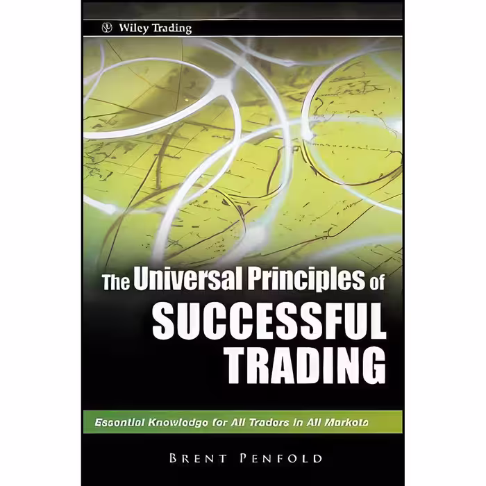 کتاب زبان اصلی The Universal Principles of Successful Trading اثر Brent Penfold