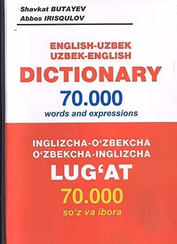 خرید دیکشنری ازبکی و ازبکی انگلیسی ENGLISH UZBEK – UZBEK ENGLISH DICTIONARY - 70,000 WORDS AND EXPRESSIONS