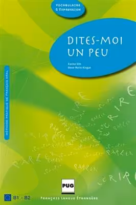 دانلود کتاب DITES-MOI UN PEU B1-B2
