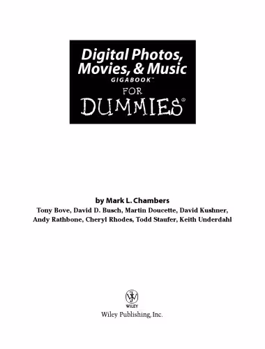 خرید و دانلود نسخه کامل کتاب Digital Photos, Movies, & Music Gigabook For Dummies (For Dummies (Computer Tech))